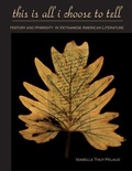 Cover: This Is All I Choose to Tell - Temple University Press,U.S.