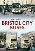 Cover: Bristol City Buses - Amberley Publishing