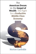 Cover: The American Dream vs. The Gospel of Wealth - Yale University Press
