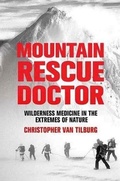 Cover: Mountain Rescue Doctor - St. Martin's Press