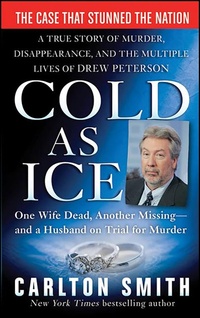 Enlarge image Cover: Cold as Ice - St. Martin's True Crime