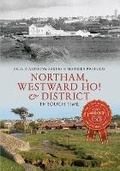 Cover: Northam, Westward Ho! & District Through Time - Amberley Publishing