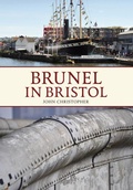 Cover: Brunel in Bristol - Amberley Publishing