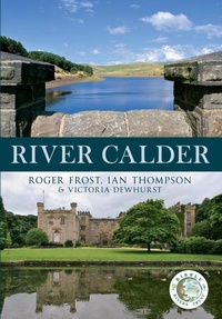 Enlarge image Cover: River Calder - Amberley Publishing