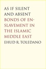 Cover: As If Silent and Absent - Yale University Press