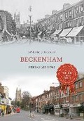 Cover: Beckenham Through Time - Amberley Publishing