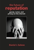 Cover: The Future of Reputation - Yale University Press