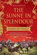 Cover: The Sunne In Splendour - St. Martin's Griffin