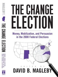 Enlarge image Cover: The Change Election - Temple University Press,U.S.