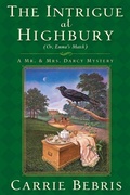 Cover: The Intrigue at Highbury - Tor Books