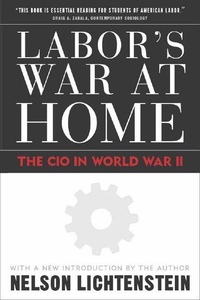 Enlarge image Cover: Labor'S War at Home - Temple University Press,U.S.