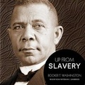 Cover: Up from Slavery - Blackstone Publishing