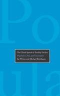 Cover: The Global Spread of Fertility Decline - Yale University Press