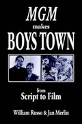 Cover: MGM Makes Boys Town - Xlibris
