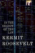 Cover: In the Shadow of the Law - Farrar, Straus and Giroux