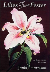 Enlarge image Cover: Lilies That Fester - Minotaur Books