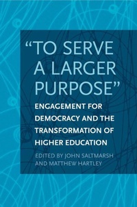 Enlarge image Cover: "to Serve a Larger Purpose" - Temple University Press,U.S.