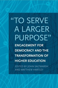 Enlarge image Cover: "to Serve a Larger Purpose" - Temple University Press,U.S.