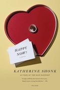 Cover: Happy Now? - Farrar, Straus and Giroux