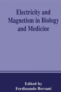 Abbildung von: Electricity and Magnetism in Biology and Medicine - Springer