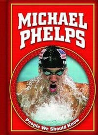 Enlarge image Cover: Michael Phelps - Gareth Stevens Publishing
