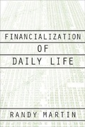 Cover: Financialization of Daily Life - Temple University Press,U.S.