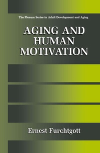 Enlarge image Cover: Aging and Human Motivation - Plenum Publishing Co.,N.Y.