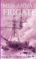 Cover: Miss Anna's Frigate - Lulu.com