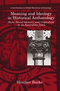 Cover: Meaning and Ideology in Historical Archaeology - Springer