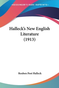 Abbildung von: Halleck's New English Literature (1913) - Kessinger Publishing