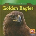Cover: Golden Eagles - Gareth Stevens Publishing