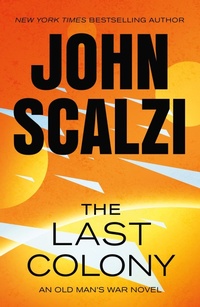 Enlarge image Cover: The Last Colony - Tor Books