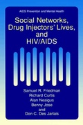 Cover: Social Networks, Drug Injectors' Lives, and HIV/AIDS - Kluwer Academic / Plenum Publishers