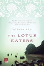 Cover: The Lotus Eaters - St. Martin's Press