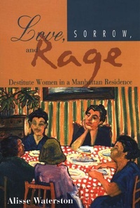 Enlarge image Cover: Love, Sorrow, and Rage - Temple University Press,U.S.