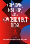 Cover: Crossroads, Directions and a New Critical Race Theory - Temple University Press,U.S.