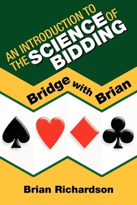 Abbildung von: An Introduction to the Science of Bidding - Xlibris