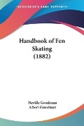 Cover: Handbook of Fen Skating (1882) - Kessinger Publishing