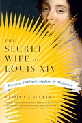 Bild: The Secret Wife of Louis XIV - Farrar, Straus and Giroux