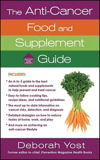 Enlarge image Cover: The Anti-Cancer Food and Supplement Guide - St. Martin's Paperbacks