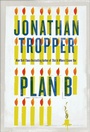 Cover: Plan B - St. Martin's Press