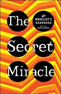 Cover: The Secret Miracle - St. Martin's Griffin