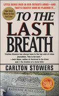 Cover: To the Last Breath - St. Martin's Press