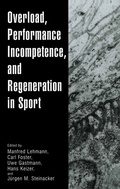 Cover: Overload, Performance Incompetence, and Regeneration in Sport - Springer