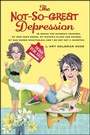 Cover: The Not-So-Great Depression - Roaring Brook Press