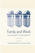 Cover: Family and Work in Everyday Ethnography - Temple University Press,U.S.