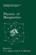 Cover: Physics of Manganites - Kluwer Academic / Plenum Publishers