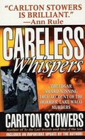 Cover: Careless Whispers - St. Martin's True Crime