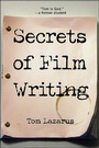 Cover: Secrets of Film Writing - St. Martin's Griffin