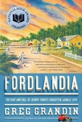 Cover: Fordlandia - Metropolitan Books